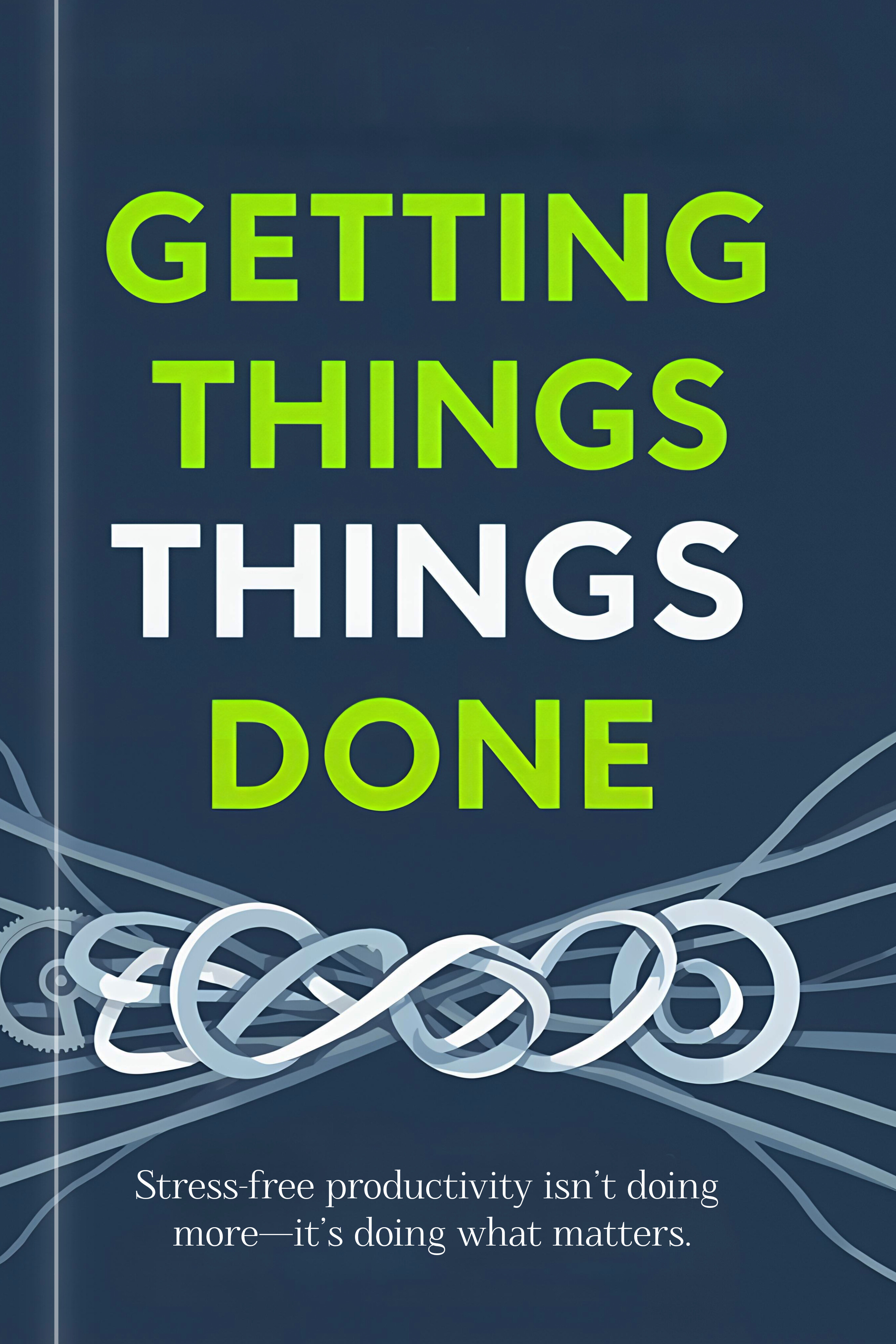 Getting Things Done by David Allen — Chapter Circle cover